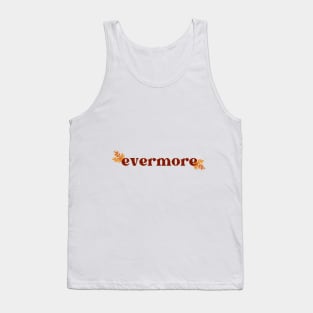 Evermore Tank Top